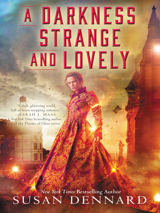 Title details for A Darkness Strange and Lovely by Susan Dennard - Wait list